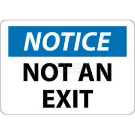 OSHA Sign, Notice Not An Exit, 10" X 14", White/Blue/Black