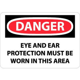 Danger Eye & Ear Protection Must Be Worn In This Area, 10" X 14", Wht/Rd/Blk