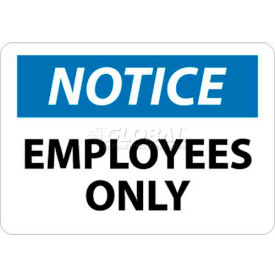 OSHA Sign, Notice Employees Only, 10" X 14", White/Blue/Black