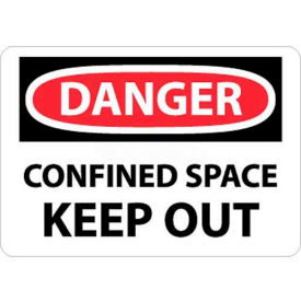Danger Confined Space Keep Out Sign, 7" X 10", White/Red/Black