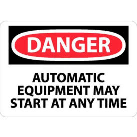 OSHA Sign, Danger Automatic Equipment May Start At Anytime, 7" X 10", White/Red/Black