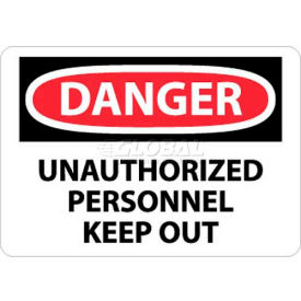 OSHA Sign, Danger Unauthorized Personnel Keep Out, 10" X 14", White/Red/Black