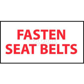 Vehicle Sign, Fasten Seat Belts, 2" X 4", White/Red