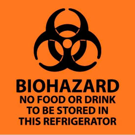 Warning Sign, Biohazard No Food Or Drink To Be Stored In This Refrigerator, 7" X 7", Orange/Black