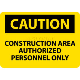 OSHA Sign, Caution Construction Area Authorized Personnel Only, 10" X 14", Yellow/Black