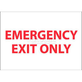 Fire Sign, Emergency Exit Only, 7" X 10", White/Red