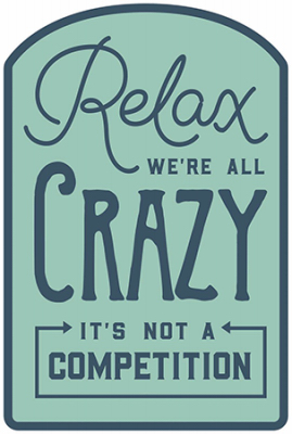 10x14 We're Crazy Sign